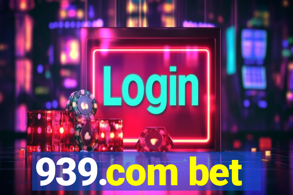 939.com bet